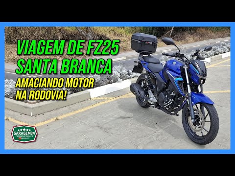 VIAGEM PARA SANTA BRANCA AMACIANDO MOTOR DA FZ25 CONNECTED!