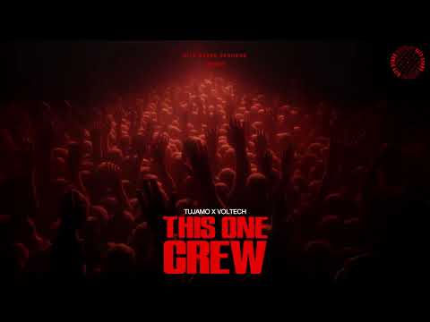 Tujamo x Voltech - This One Crew
