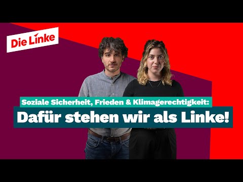 Gerechtigkeit geht nur mit Links! Das Wahlprogramm der Linken