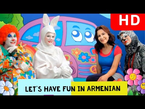Taline & Friends- Let's Have Fun in Armenian in Full HD