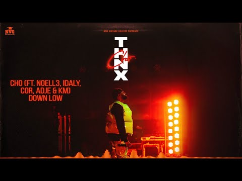 CHO - Down low (ft. Noell3, Idaly, Cor, Adje & KM) [Official Audio]