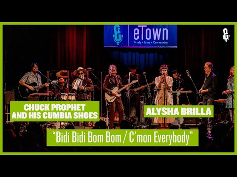 Chuck Prophet & Alysha Brilla - "Bidi Bidi Bom Bom / C'mon Everybody"  (live on eTown)