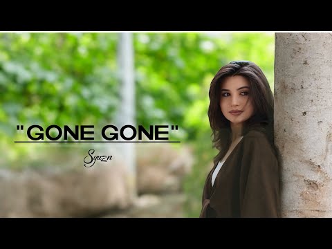 Syuzn - Gone Gone (Official Music Video) 2025