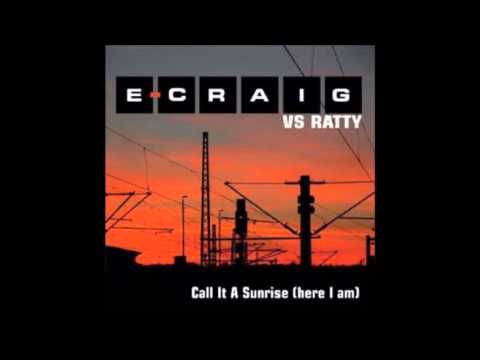 E craig vs ratty Call It A Day - 212 PM Mix