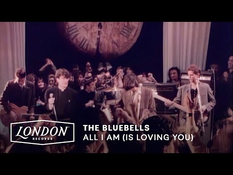 The Bluebells - All I Am (Is Loving You) [Official Video]
