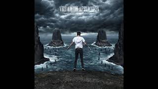 The Amity Affliction - Never Alone (HQ)