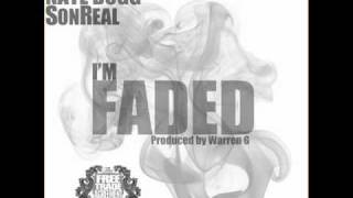 Bishop Lamont ft. Nate Dogg & SonReal - I'm Faded (Produced by Warren G)