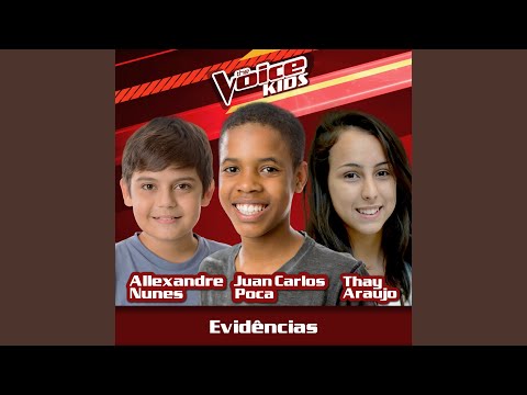 Evidências (Ao Vivo / The Voice Brasil Kids 2017)