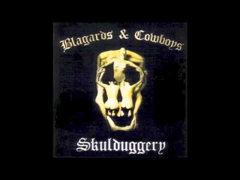 Blagards and Cowboys - Blagards and Cowboys