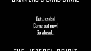 Brian Eno And David Byrne - The Jezebel Spirit (words)