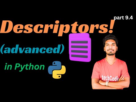 Python Descriptors Advanced Python Setter Getter Delete Method Part 9 3