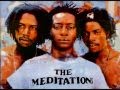 THE MEDITATIONS - BABYLON TRAP THEM - EXTENDED (MEDITATION MUSIC)