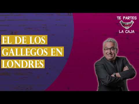 Chiste Leo Harlem: el de los gallegos en londres