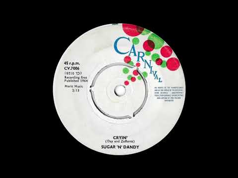 Sugar 'N' Dandy - Cryin'