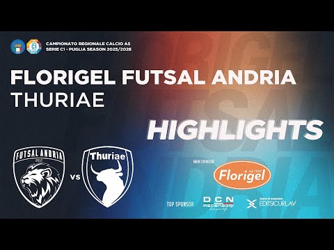 𝗛𝗶𝗴𝗵𝗹𝗶𝗴𝗵𝘁𝘀 - Florigel Futsal Andria - Thuriae