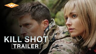 KILL SHOT Official Trailer | Director Ari Novak | Starring Rachel Cook, Rib Hillis & Bobby Maximus