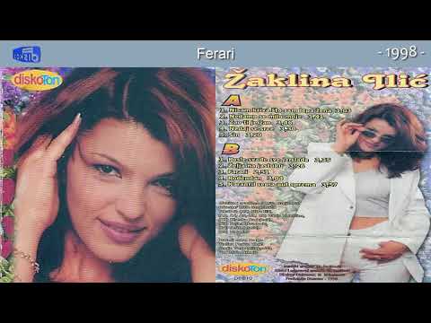 Zaklina Ilic - Ferari - (Audio 1998)