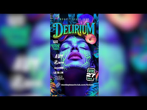 Monkey Beach Club, DJ Le Bon - Delirium party 27 07 25
