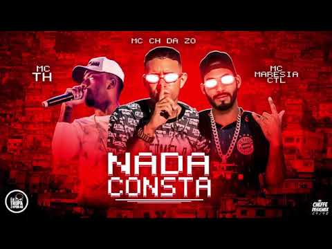 CH DA Z.O MC TH E MC MARESIA CTL - NADA CONSTA