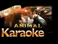ANIMAL: HUA MAIN (Song) KARAOKE | Ranbir Kapoor | Rashmika M