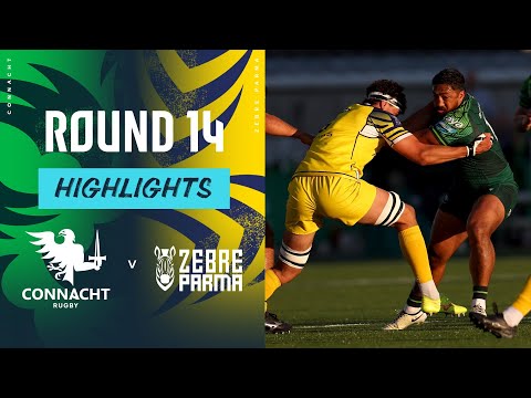 Connacht v Zebre Parma | Instant Highlights | Round 14 | URC 2023/24