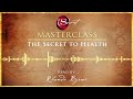 The Secret To Health An Excerpt From The Rhonda Byrne Audiobook The Secret Book Series