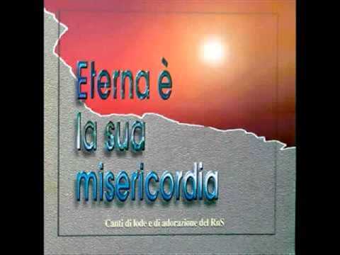 Eterna è la Sua Misericordia - RnS 1999 [full album]