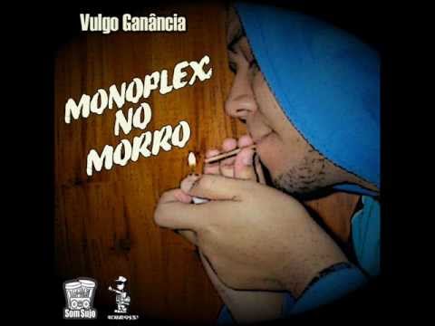 Vulgo Ganância - Monoplex no Morro prod. Leopac #CaradeNojo