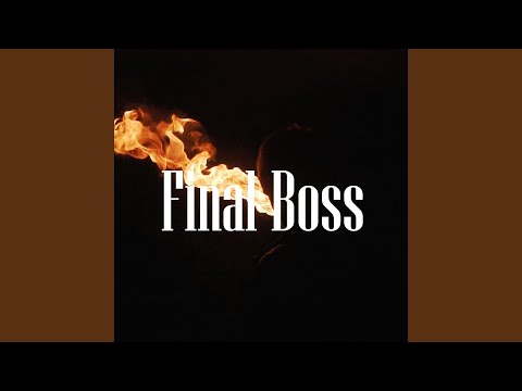 Final Boss