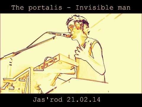 The portalis - Invisible Man