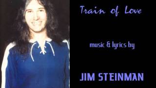 Jim Steinman - Train of Love (1972 Demo)
