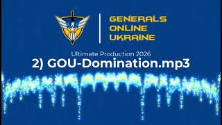 2) GOU - Domination.mp3 2026 - [GOU] Generals Online Ukraine