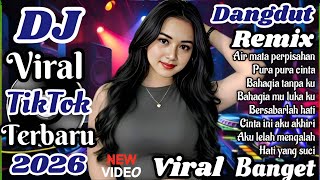 Download lagu DJ Dangdut Remix viral TikTok  terbaru 2026 🔥  Viral  banget bikin candu cocok untuk  teman santai mp3