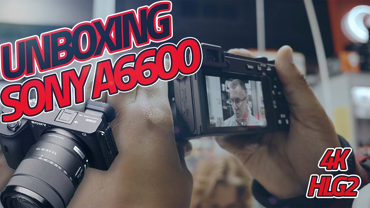 Sony Alpha A6600 Unboxing and First Thoughts!!!!!