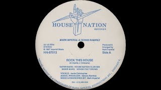 Mark Imperial & Dennis Ramirez   Rock This House House Nation Club Mix