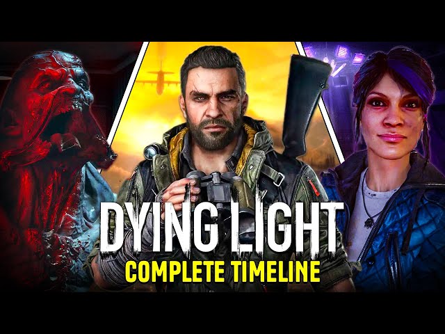 The Complete Dying Light Timeline EXPLAINED!
