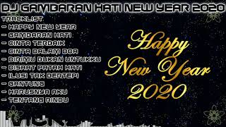 Download lagu DJ GAMBARAN HATI SPECIAL NEW YEAR 2020 FULL REMIX TERBARU mp3