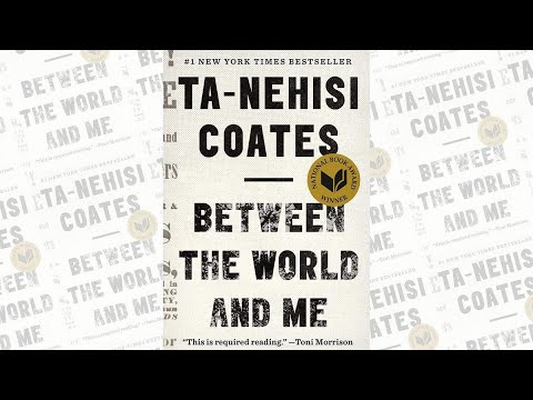 Between the World and Me by Ta-Nehisi Coates | Full Audiobook