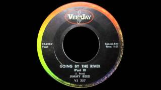 JIMMY REED - GOING BY THE RIVER ~Exotic Blues~