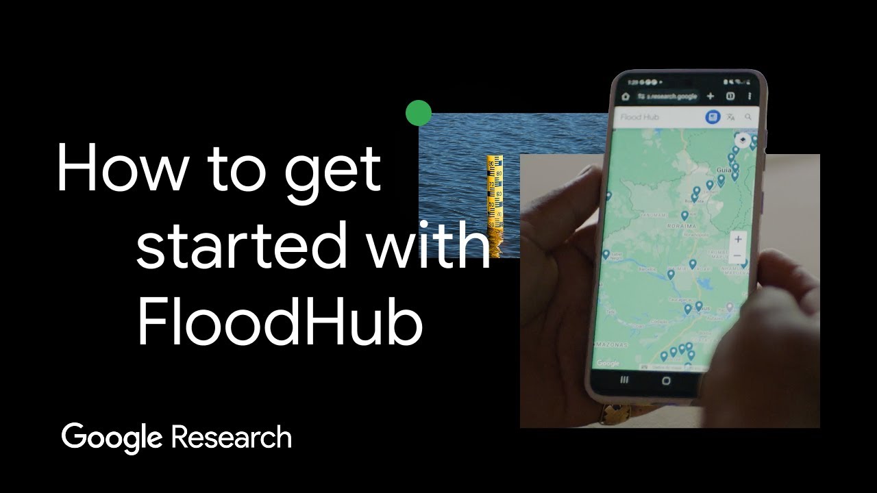 How to get started with the Google FloodHub
