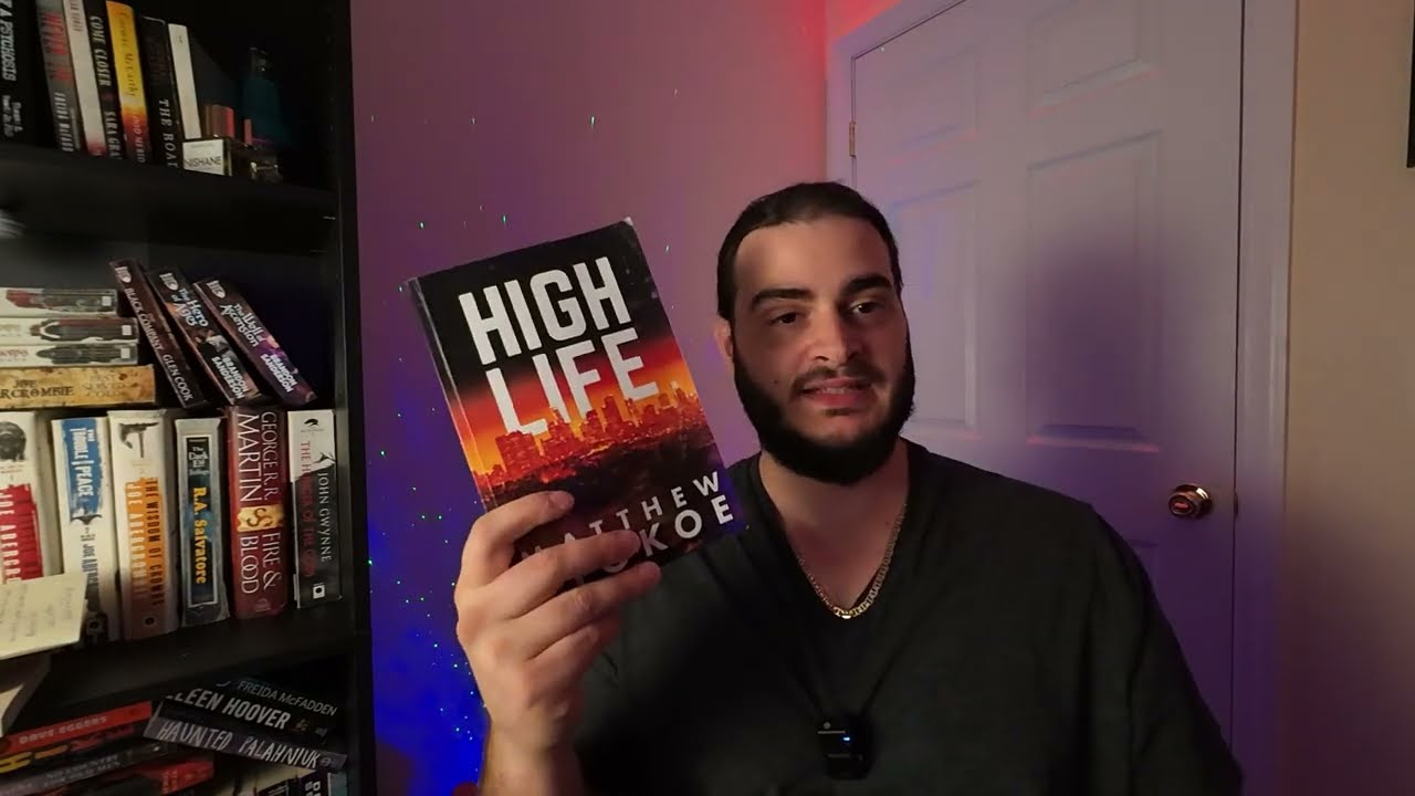 Should you ever read High Life by Matthew Stokoe?