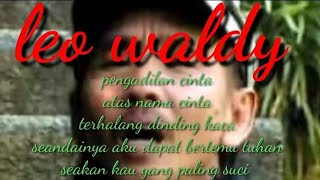 Download lagu LEO WALDY TERHALANG DINDING KACA mp3 Download lagu LEO WALDY TERHALANG DINDING KACA mp3