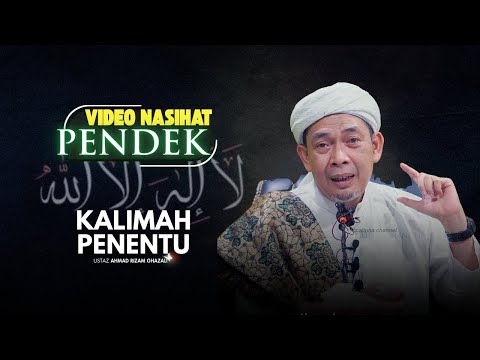 USTAZ AHMAD RIZAM - KALIMAH PENENTU