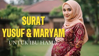 Download lagu Surat YUSUF Dan MARYAM untuk Ibu HAMIL dan Perkembangan Janin dalam Kandungan mp3 Download lagu Surat YUSUF Dan MARYAM untuk Ibu HAMIL dan Perkembangan Janin dalam Kandungan mp3