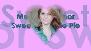 Meghan Trainor - Sweet, Sweetie Pie