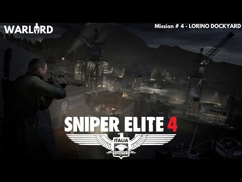 Sniper Elite 4 Mission 4 - Lorino Dockyard | No commentary | 1440p HD Immersive Gameplay