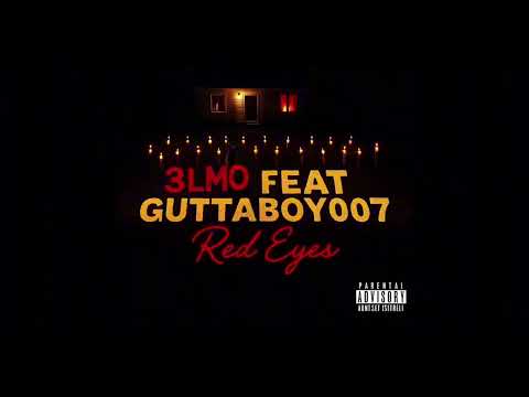 Guttaboy007 - Red Eyes - Official Audio