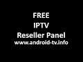 Video for iptv reseller free panel