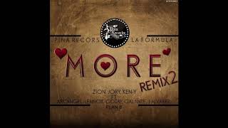 Zion Ft. Jory, Ken-Y, Arcangel, Lennox, Gotay, Galante, J Alvarez &amp; Plan B - More (Remix 2) (Cover)