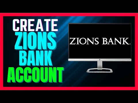 How to Create Zions Bank Account Online - (VERY EASY!)